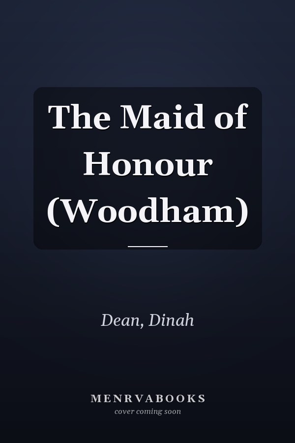 The Maid of Honour (Woodham)