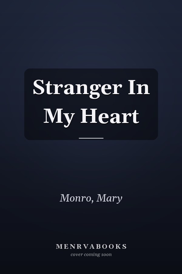 Stranger In My Heart