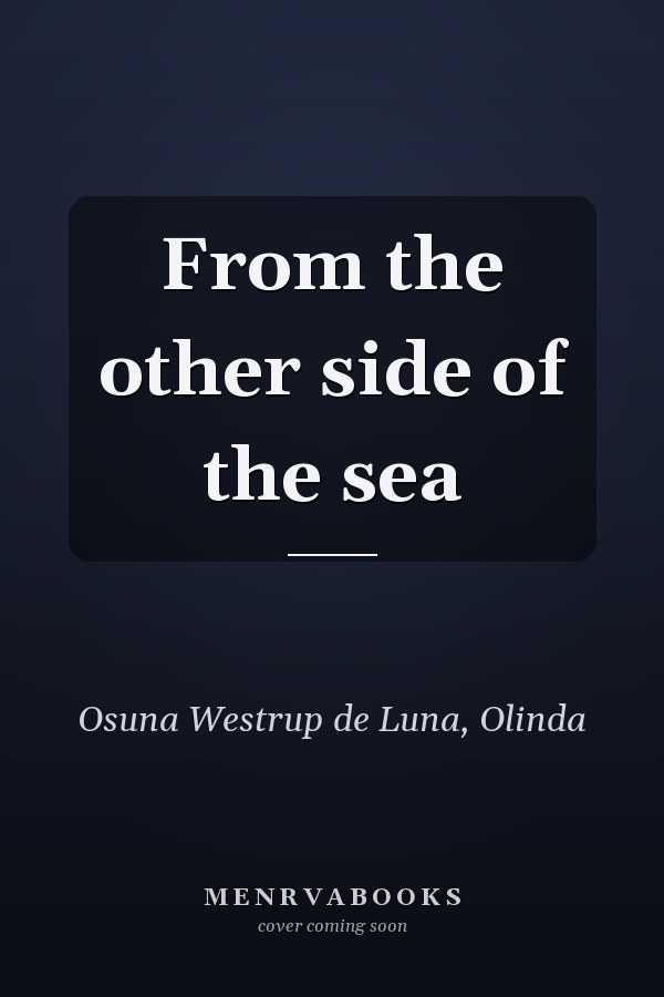 From the other side of the sea