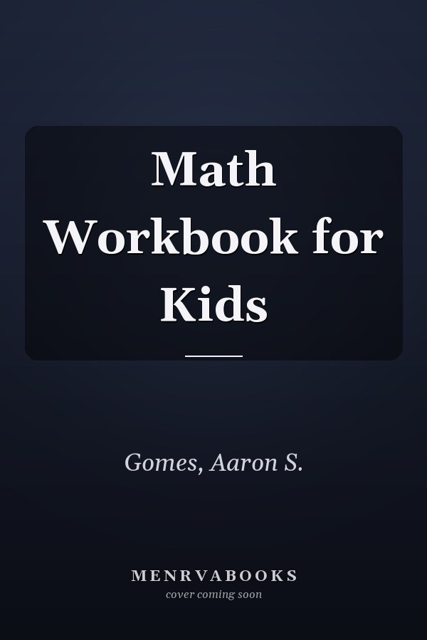 Math Workbook for Kids