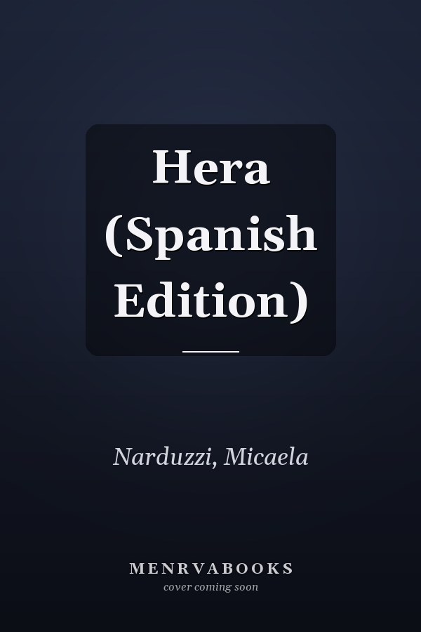 Hera (Spanish Edition)