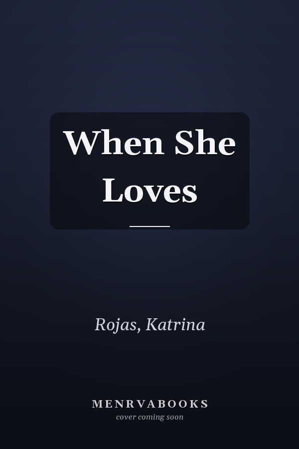 When She Loves