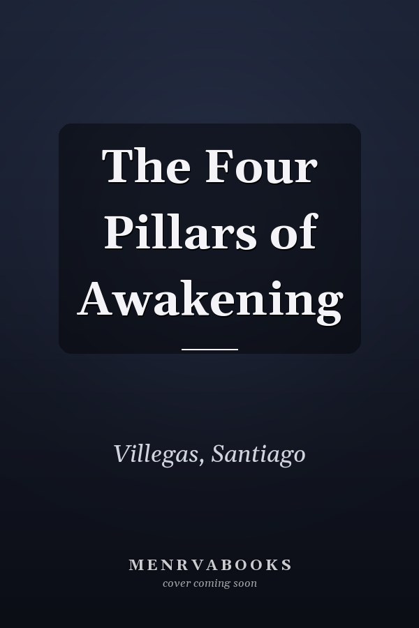 The Four Pillars of Awakening