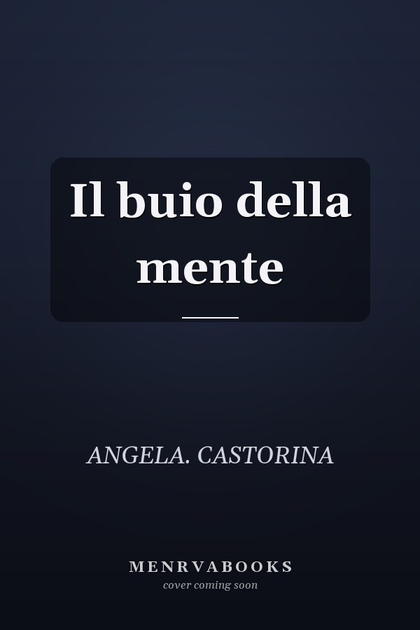 Il buio della mente