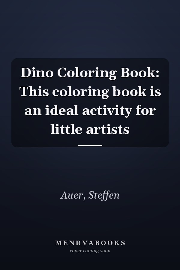 Dino Coloring Book: This coloring book is an ideal activity for little artists