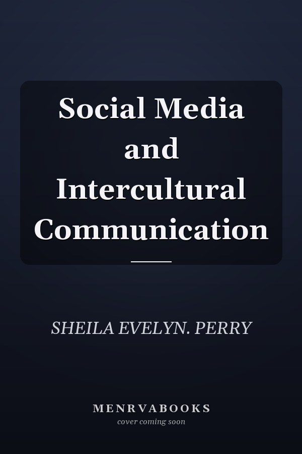 Social Media and Intercultural Communication