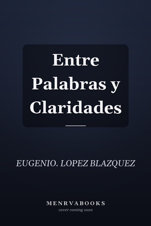 Entre Palabras y Claridades