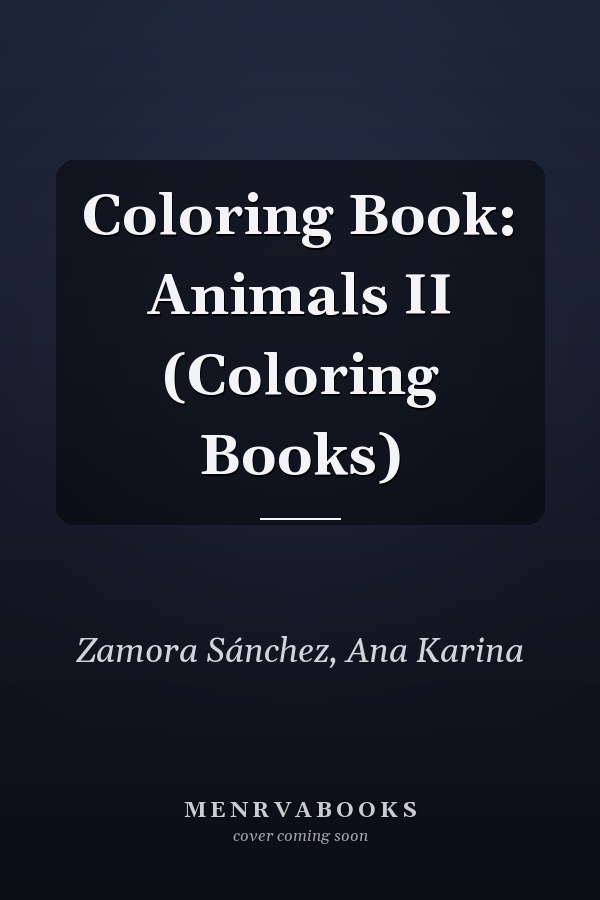 Coloring Book: Animals II (Coloring Books)