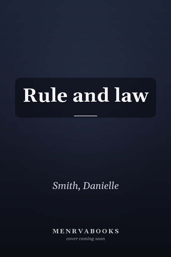 Rule and law