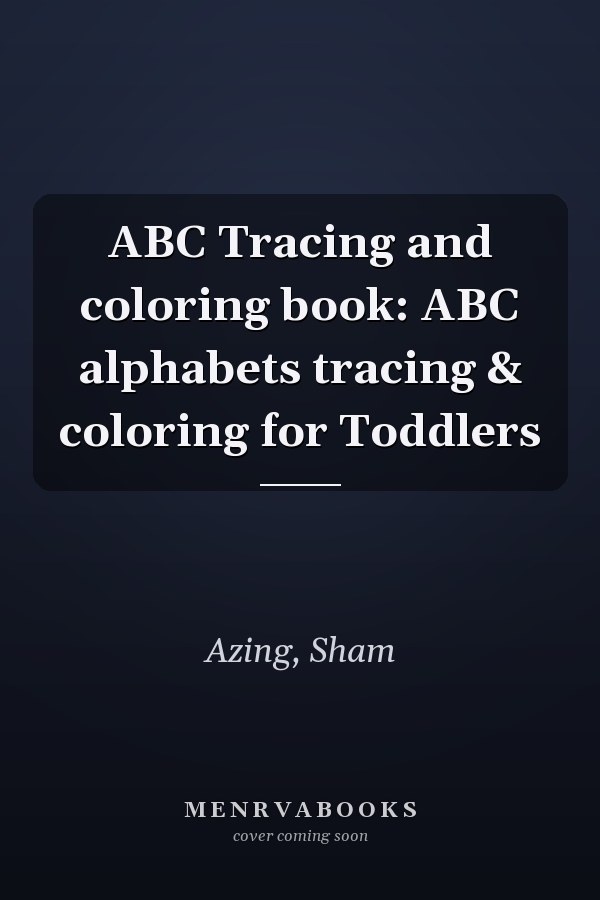 ABC Tracing and coloring book: ABC alphabets tracing & coloring for Toddlers