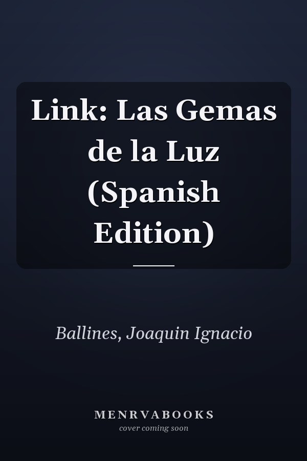 Link: Las Gemas de la Luz (Spanish Edition)