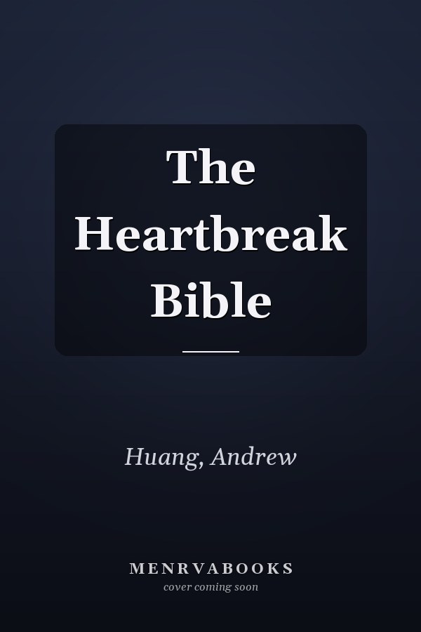 The Heartbreak Bible