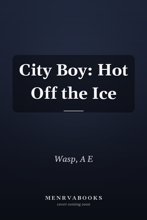 City Boy: Hot Off the Ice