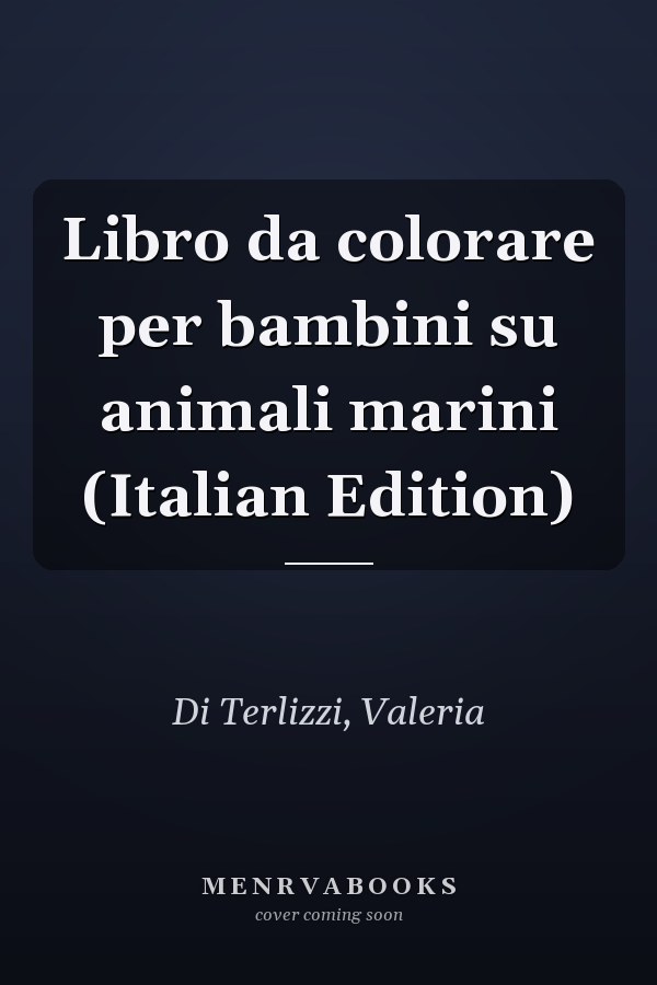 Libro da colorare per bambini su animali marini (Italian Edition)