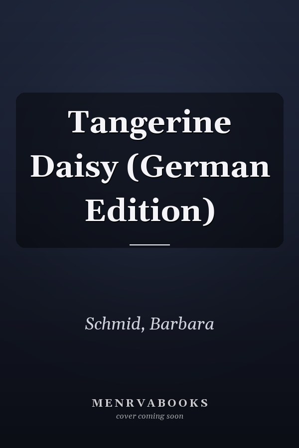 Tangerine Daisy (German Edition)