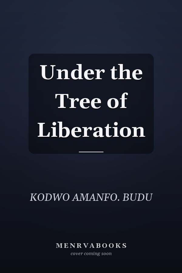 Under the Tree of Liberation