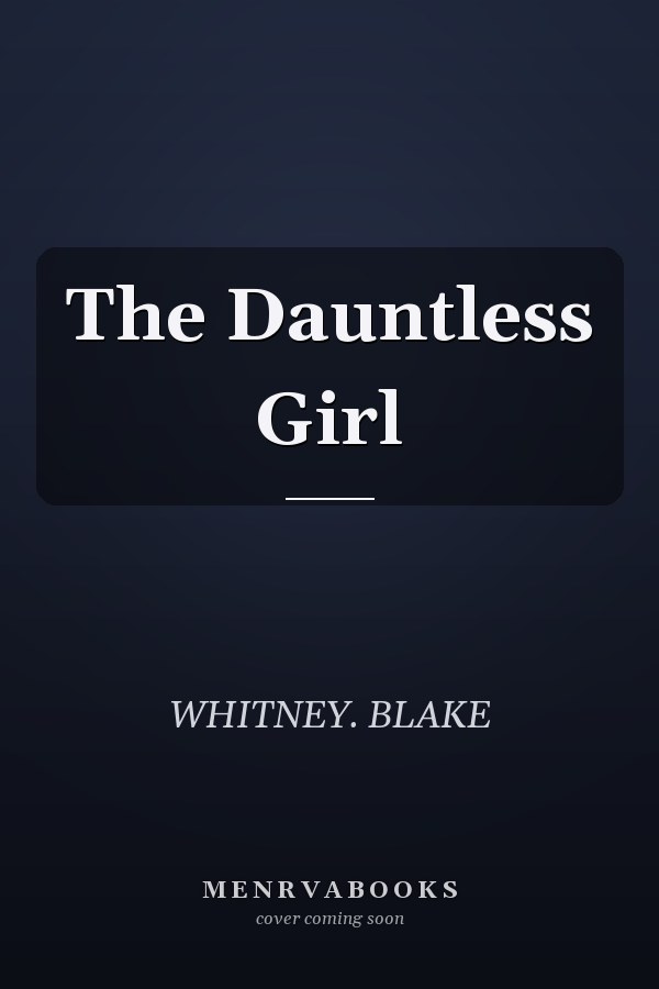The Dauntless Girl