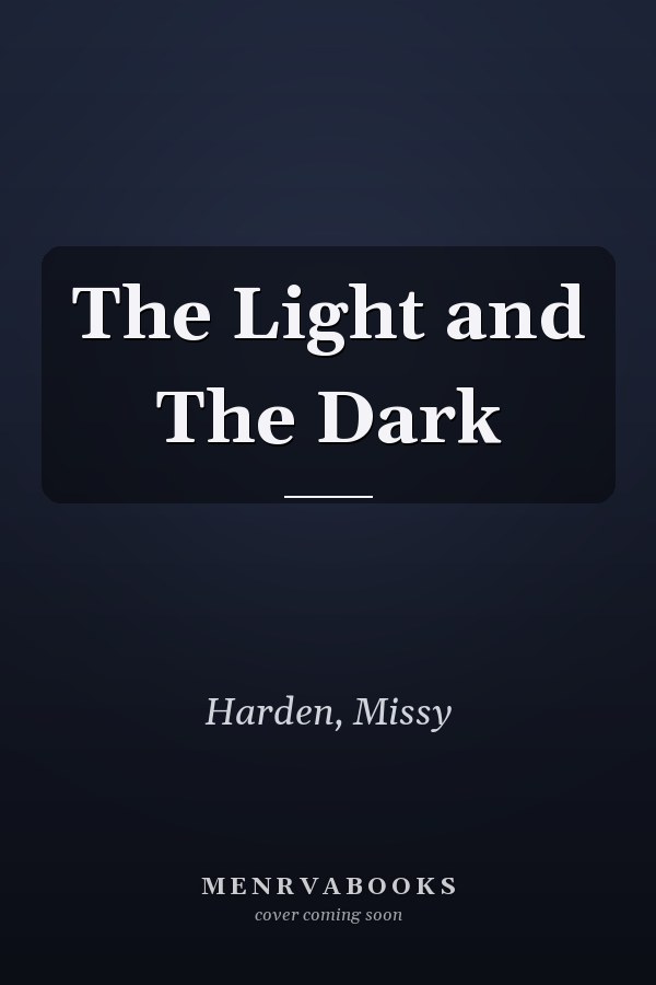 The Light and The Dark
