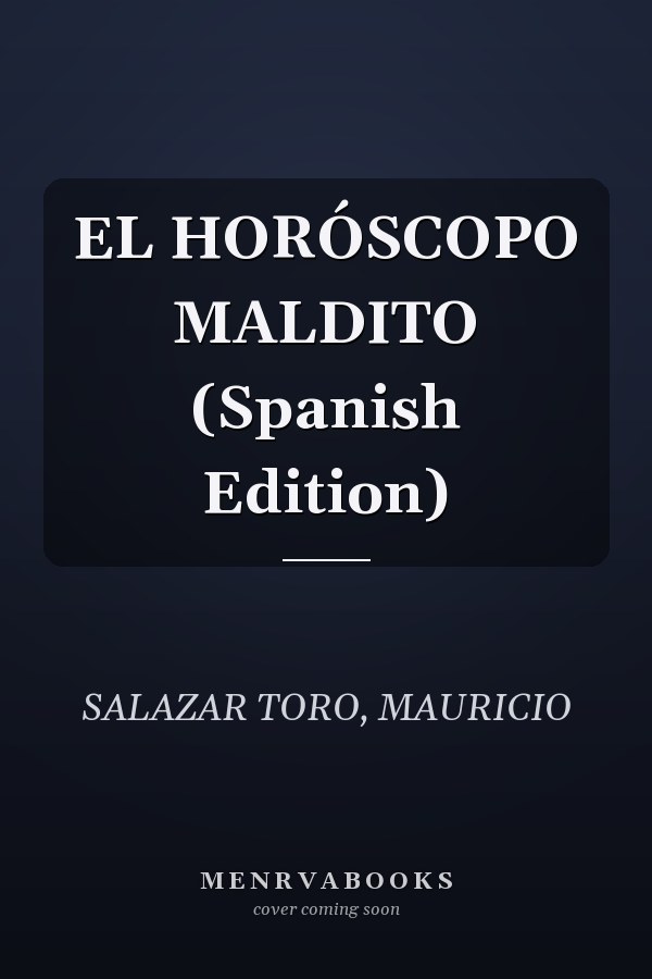 EL HORÓSCOPO MALDITO (Spanish Edition)