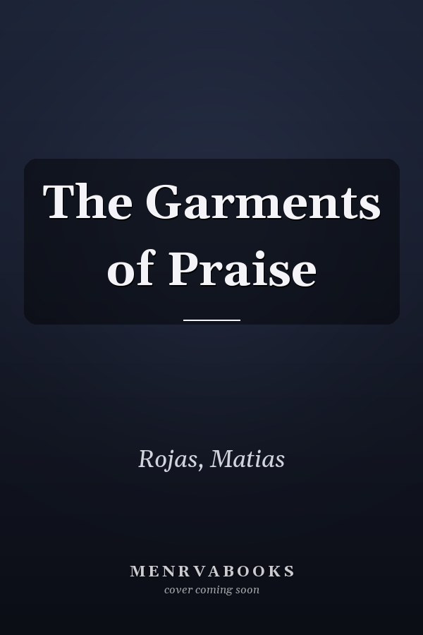 The Garments of Praise