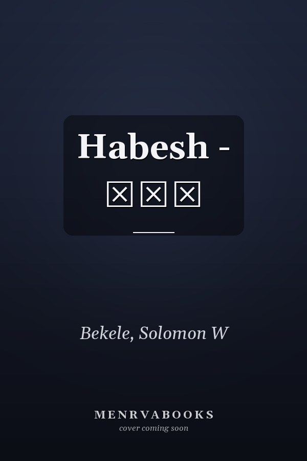 Habesh - ሐበሽ