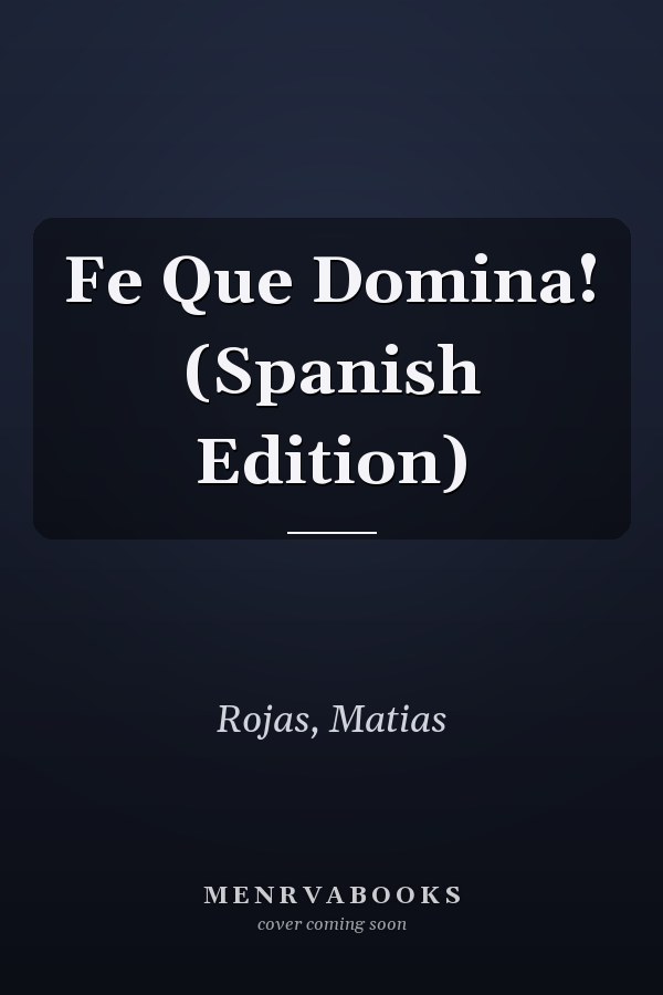 Fe Que Domina! (Spanish Edition)
