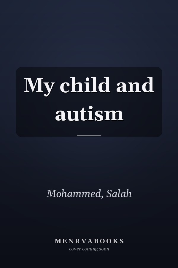 My child and autism