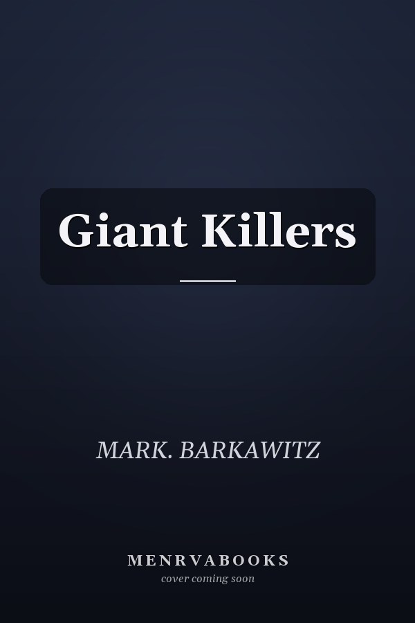 Giant Killers
