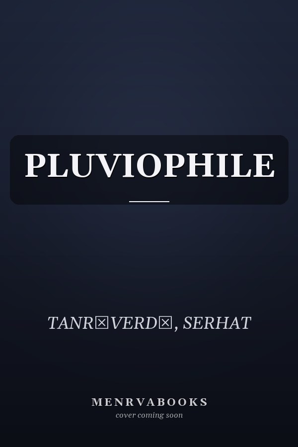PLUVIOPHILE