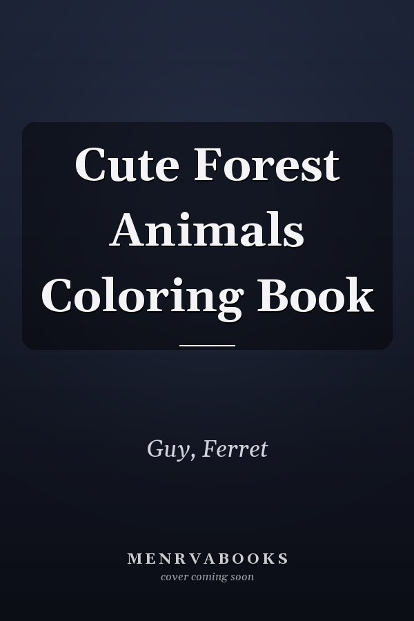 Cute Forest Animals Coloring Book