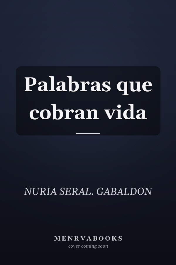 Palabras que cobran vida