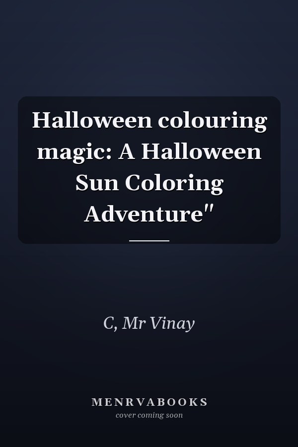 Halloween colouring magic: A Halloween Sun Coloring Adventure"