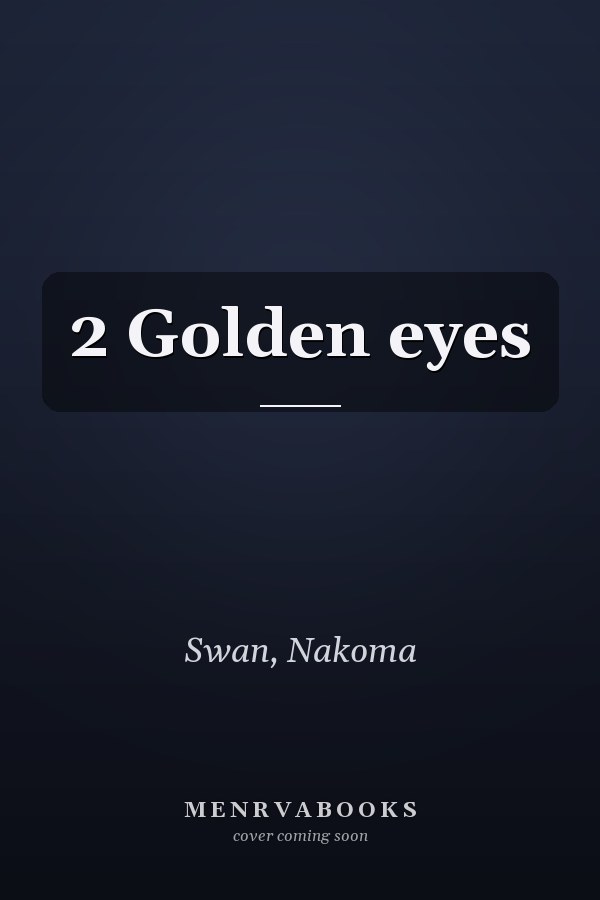 2 Golden eyes