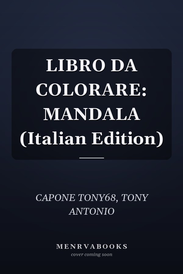 LIBRO DA COLORARE: MANDALA (Italian Edition)