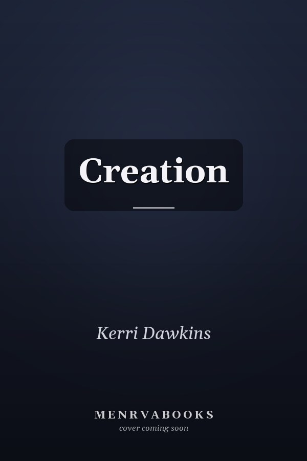 Creation