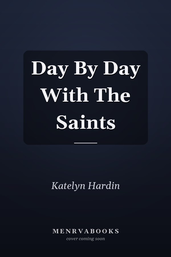 Day By Day With The Saints