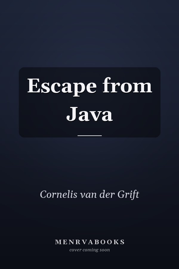 Escape from Java