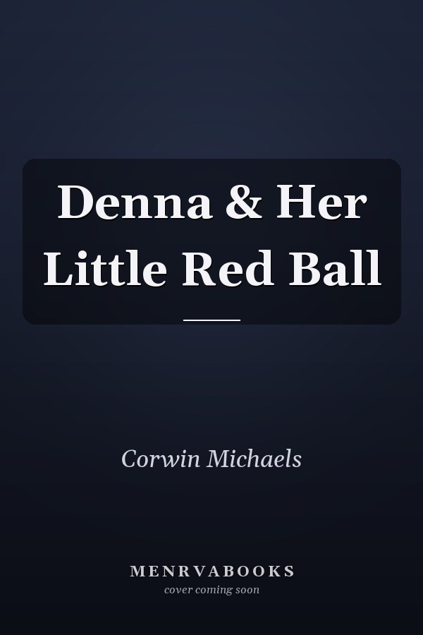 Denna & Her Little Red Ball