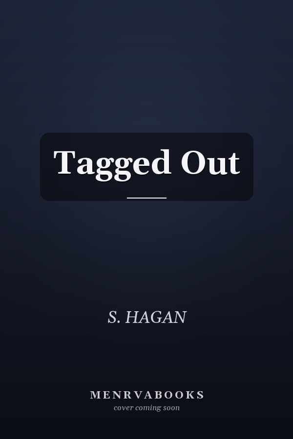 Tagged Out