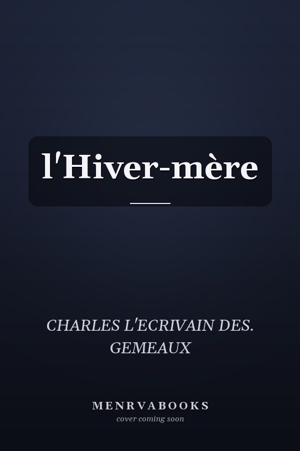l'Hiver-mère