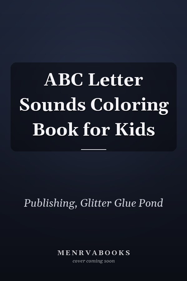 ABC Letter Sounds Coloring Book for Kids