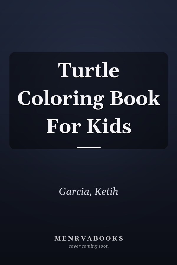 Turtle Coloring Book For Kids