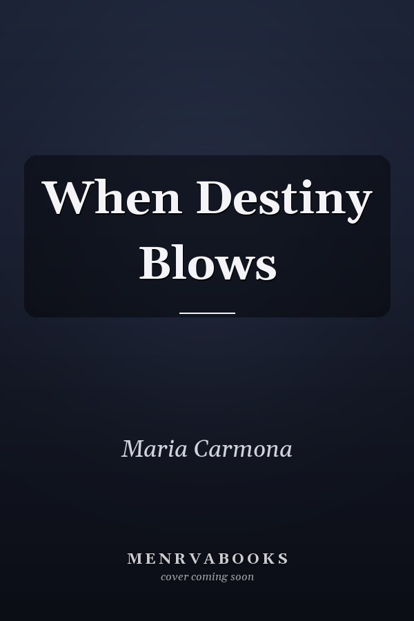 When Destiny Blows