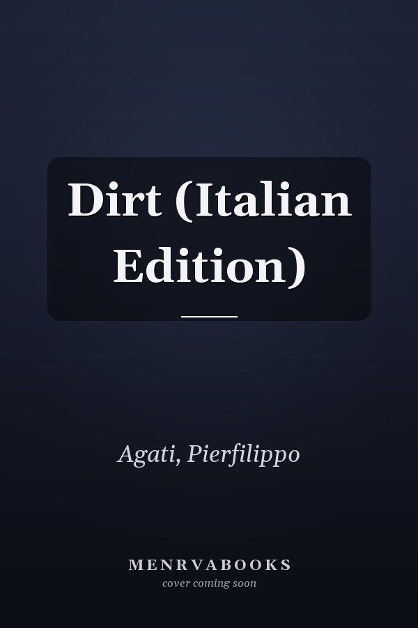 Dirt (Italian Edition)