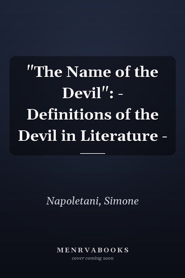 "The Name of the Devil": - Definitions of the Devil in Literature -