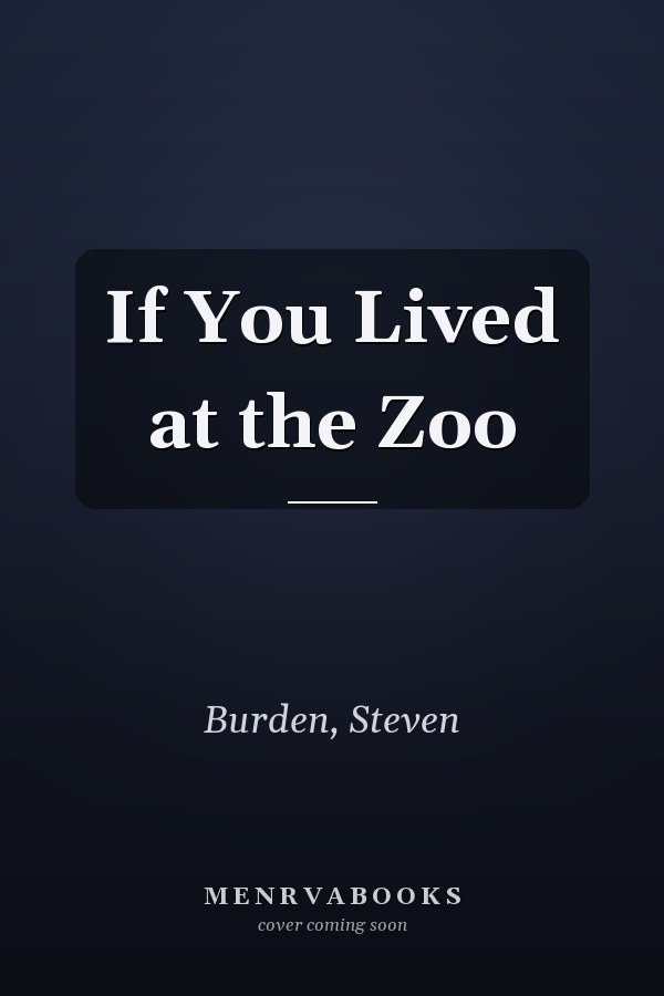 If You Lived at the Zoo