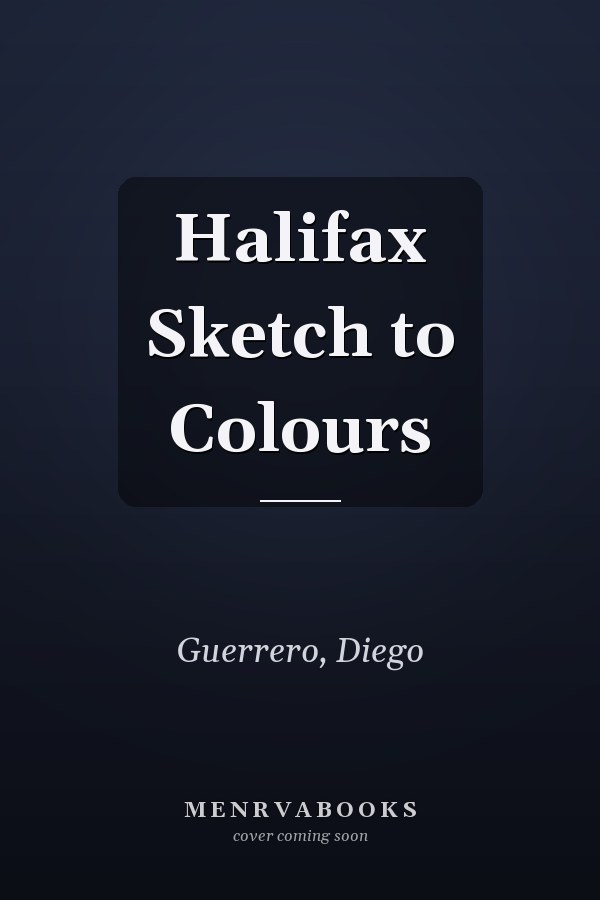 Halifax Sketch to Colours