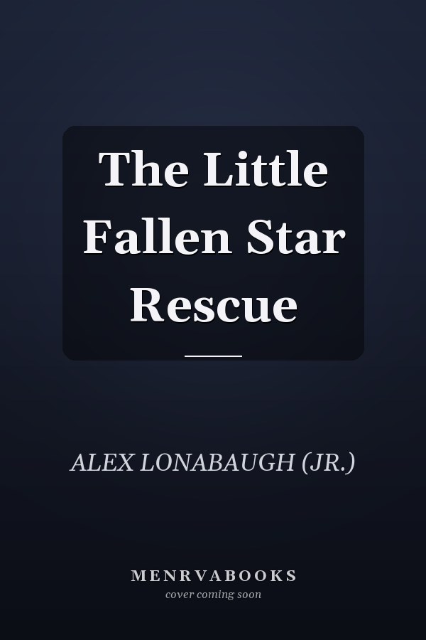 The Little Fallen Star Rescue