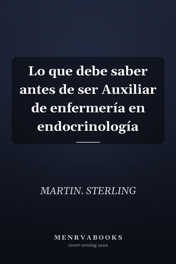 Lo que debe saber antes de ser Auxiliar de enfermería en endocrinología