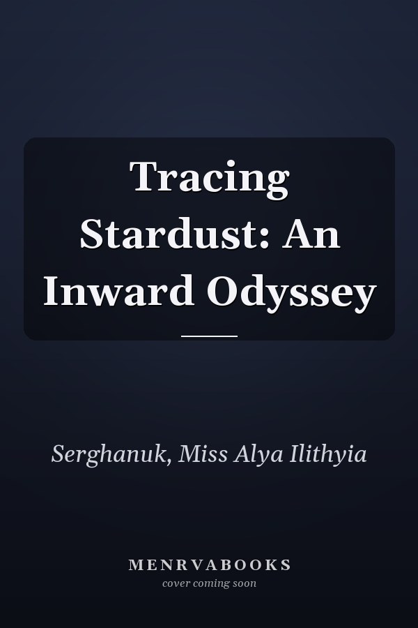 Tracing Stardust: An Inward Odyssey